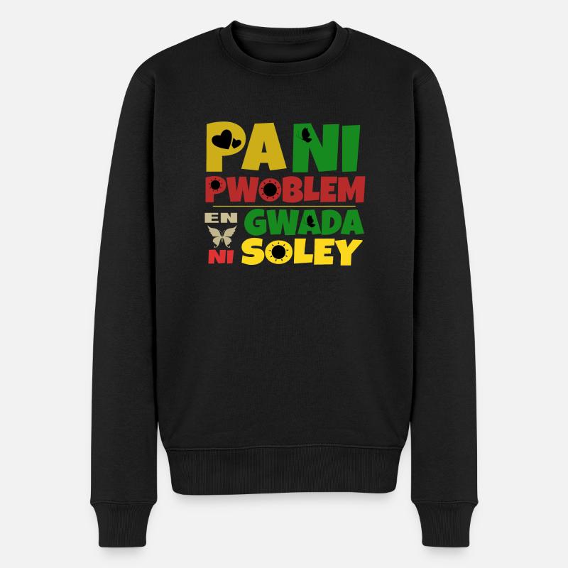Pani pwoblem en Gwada ni soley - Pull Premium bio Homme - noir