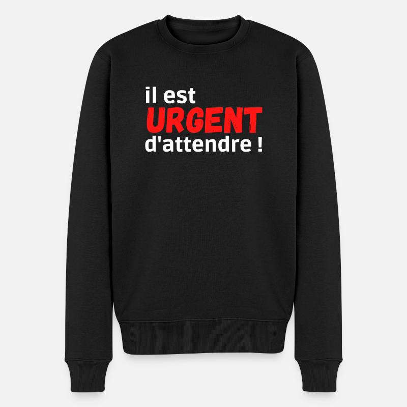 il est urgent d'attendre ! Analyse et Reflexion - Pull Premium bio Homme - noir