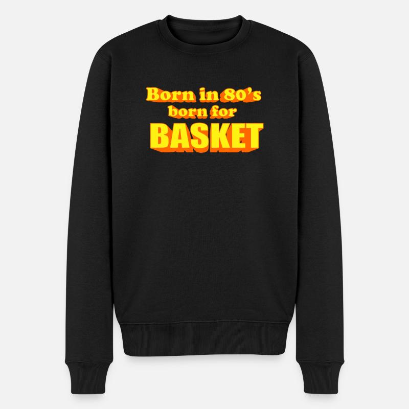 né pour BASKET 80's - Pull Premium bio Homme - noir
