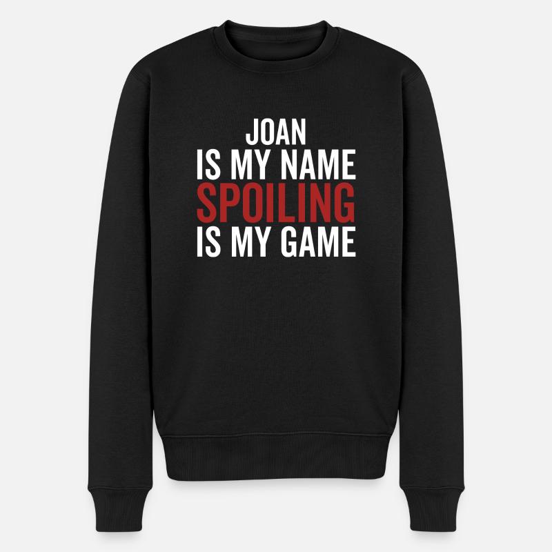 Joan ist mein Name Verderben ist mein Spiel - Männer Premium Bio Pullover - Schwarz