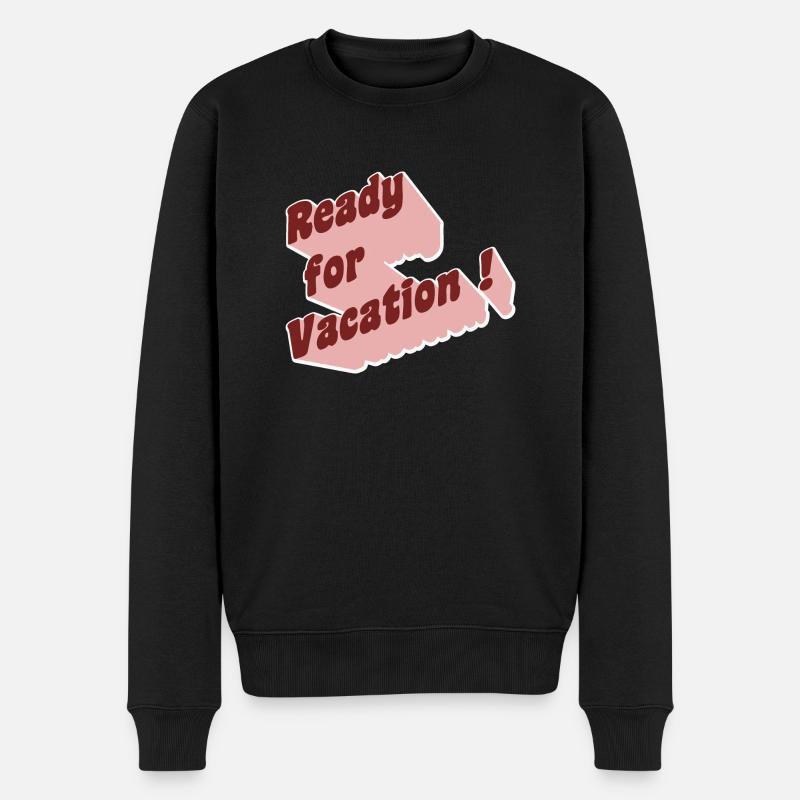 Ready for vacation! - Men's Premium Organic Jumper - black