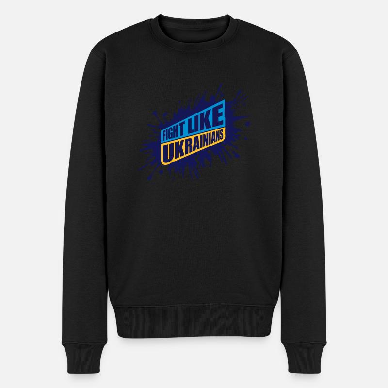 fight like ukrainians Zitat - Männer Premium Bio Pullover - Schwarz