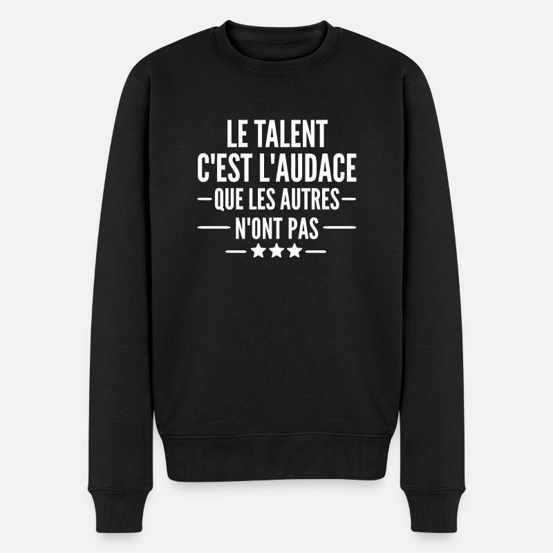le talent c est l audace - Pull Premium bio Homme - noir