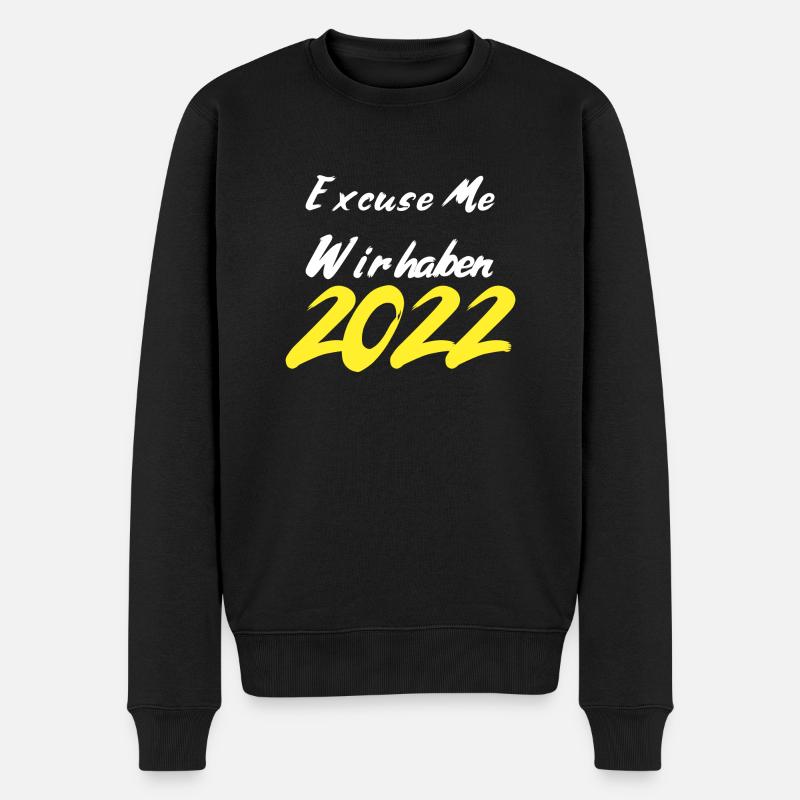 Excuse me wir haben 2022 - Männer Premium Bio Pullover - Schwarz