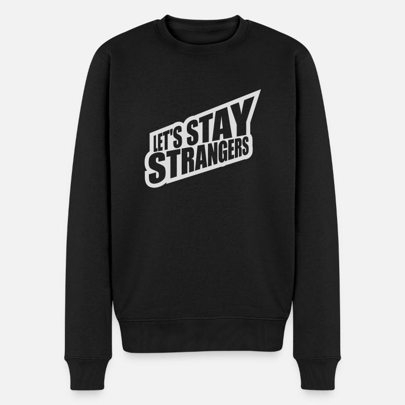 Citation Restons Strangers - Pull Premium bio Homme - noir