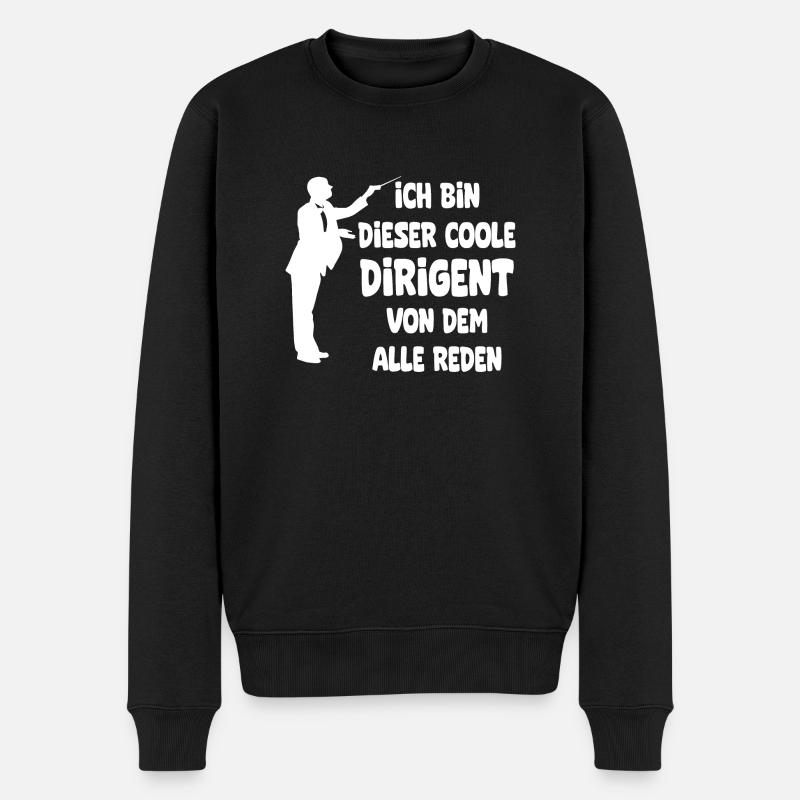 Musiker Dirigent - Lustiges Beruf Spruch Dirigent - Männer Premium Bio Pullover - Schwarz