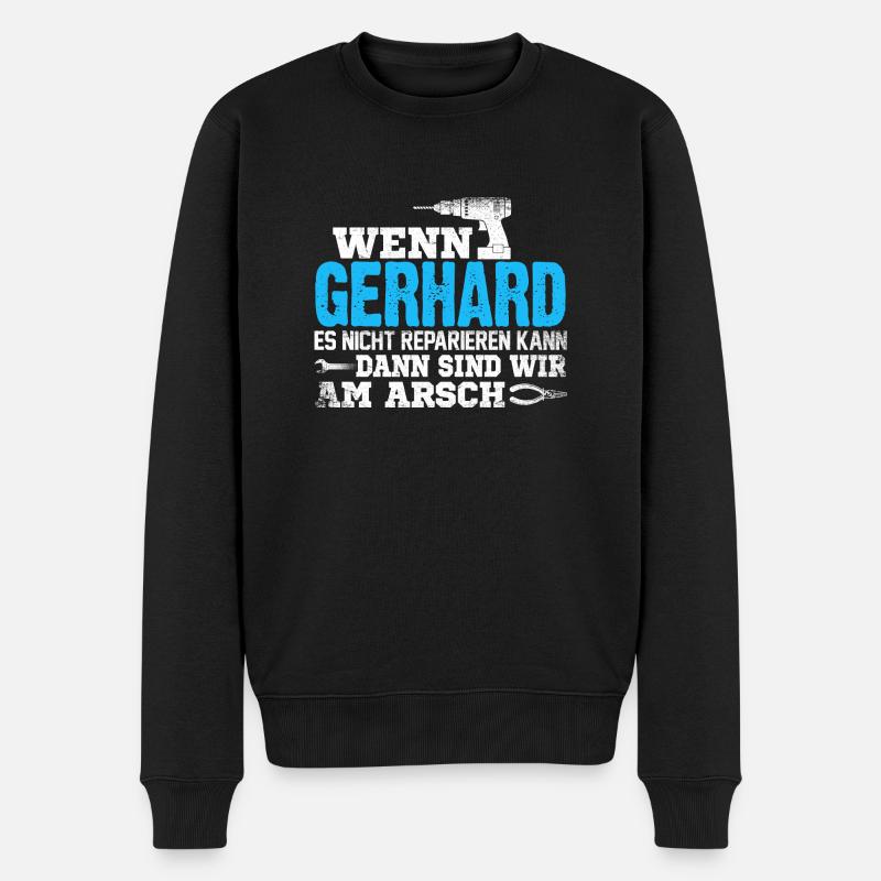 GERHARD - kann es reparieren - Männer Premium Bio Pullover - Schwarz