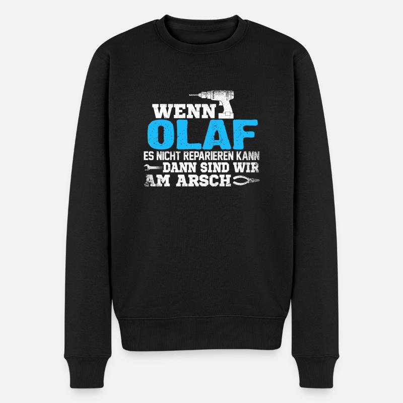 OLAF - kann es reparieren - Männer Premium Bio Pullover - Schwarz