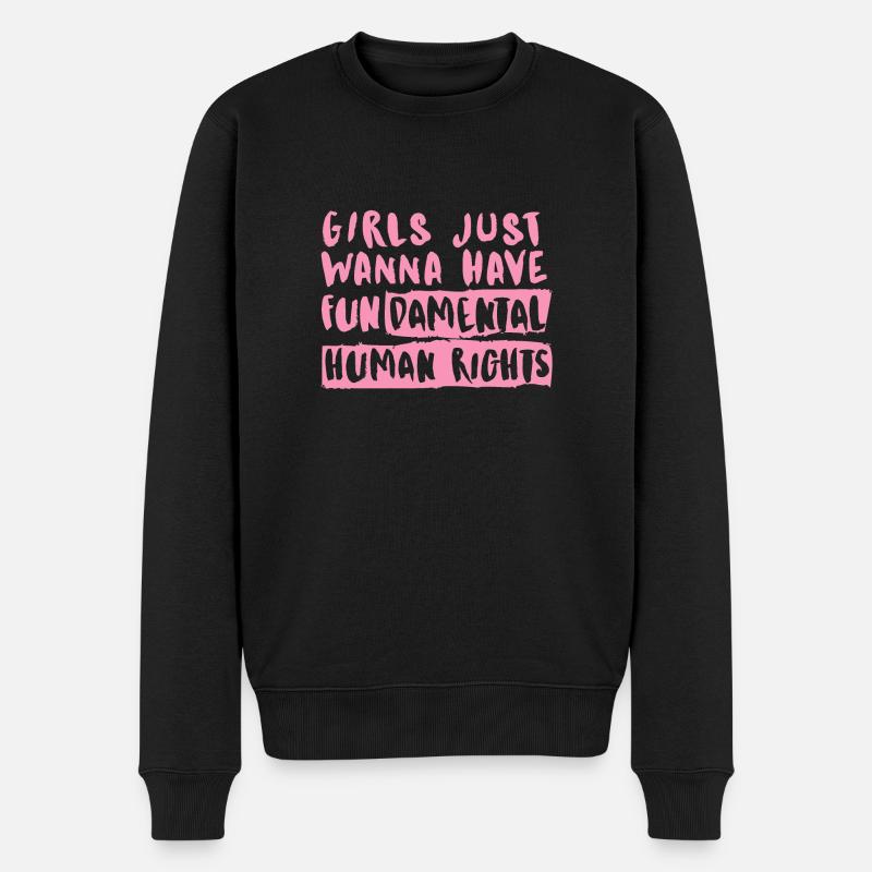 Feminismus Gleichheit rosa Mädchen wollen einfach nur Spaß haben - Männer Premium Bio Pullover - Schwarz
