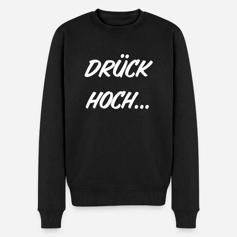 Drück hoch - Männer Premium Bio Pullover - Schwarz