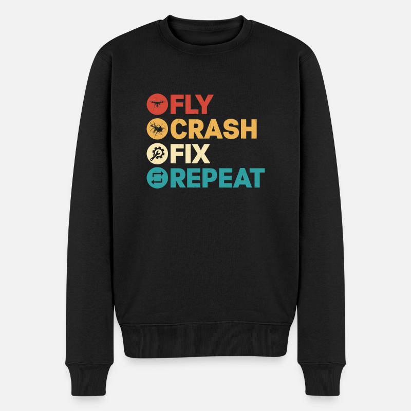 Fly Crash Fix Repeat Drone Pilot RC Flight - Männer Premium Bio Pullover - Schwarz