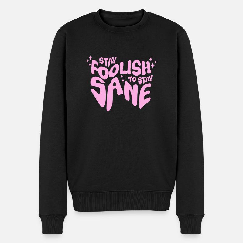 Restez fou pour rester sain d’ - Pull Premium bio Homme - noir