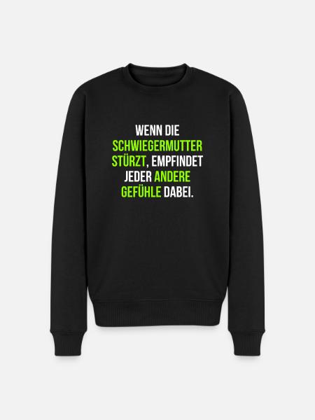 Schwiegermutter Familie Spruch - Männer Premium Bio Pullover - Schwarz