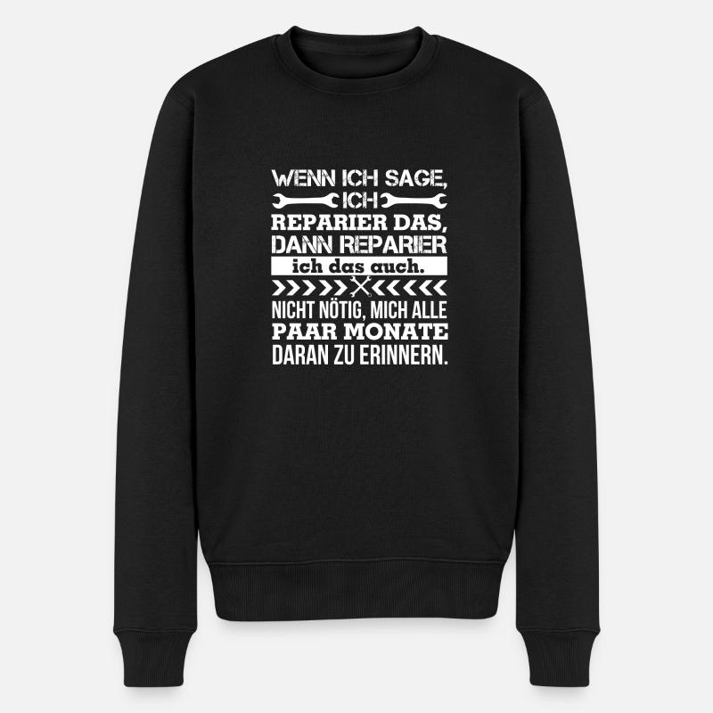 Ich mach das schon... - Männer Premium Bio Pullover - Schwarz