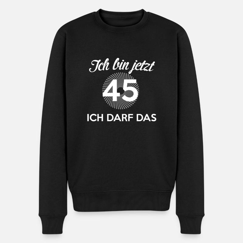45. Geburtstag - Männer Premium Bio Pullover - Schwarz