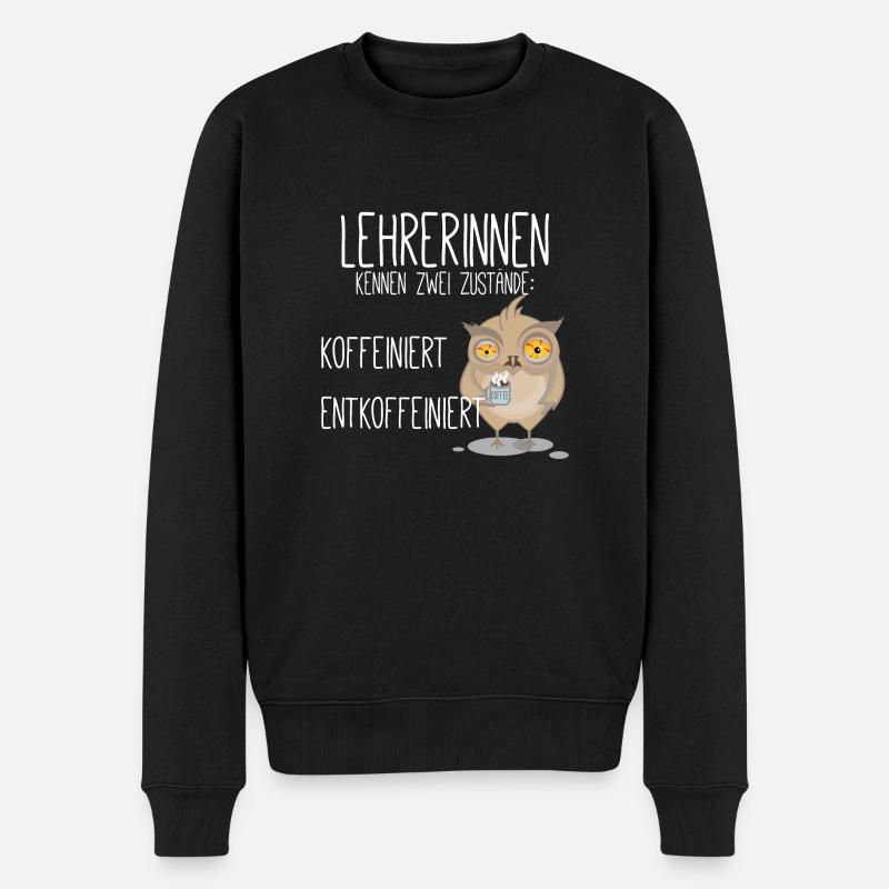 koffeiniert Lehrerin - Männer Premium Bio Pullover - Schwarz