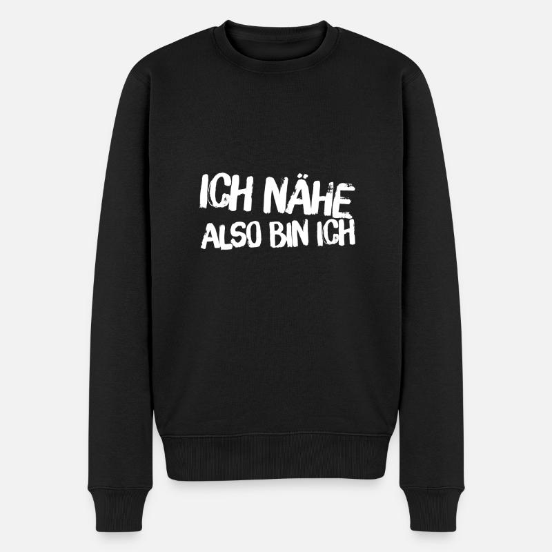 Ich nähe also bin ich - Nähen ist eine Kunst - Männer Premium Bio Pullover - Schwarz