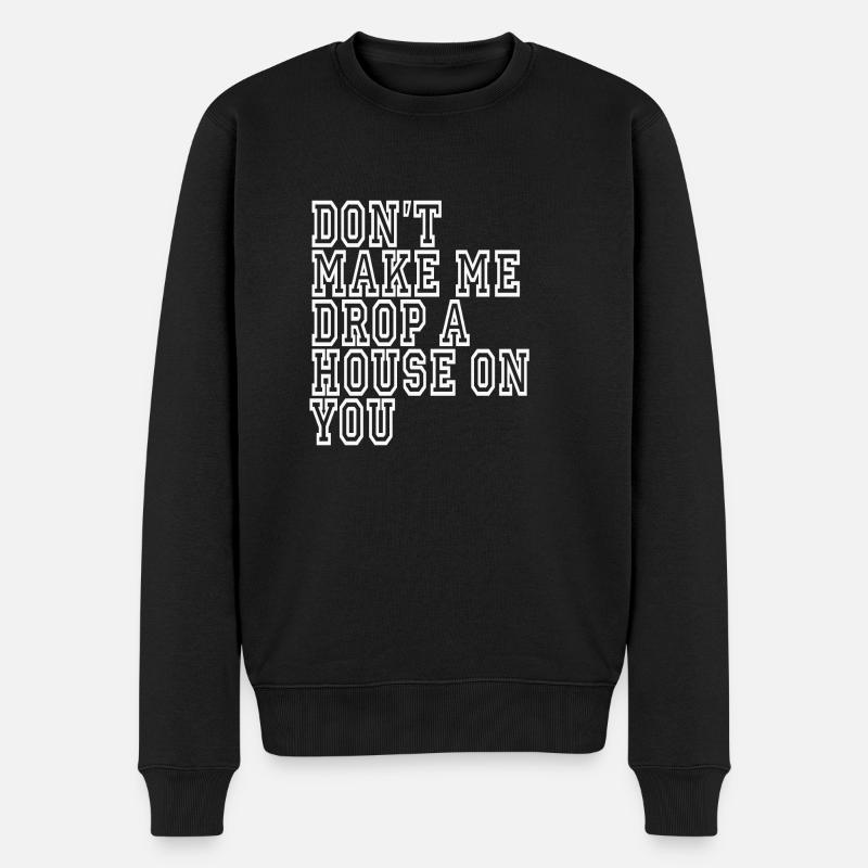 dictons sarcastiques drôles disant sarcasme - Pull Premium bio Homme - noir