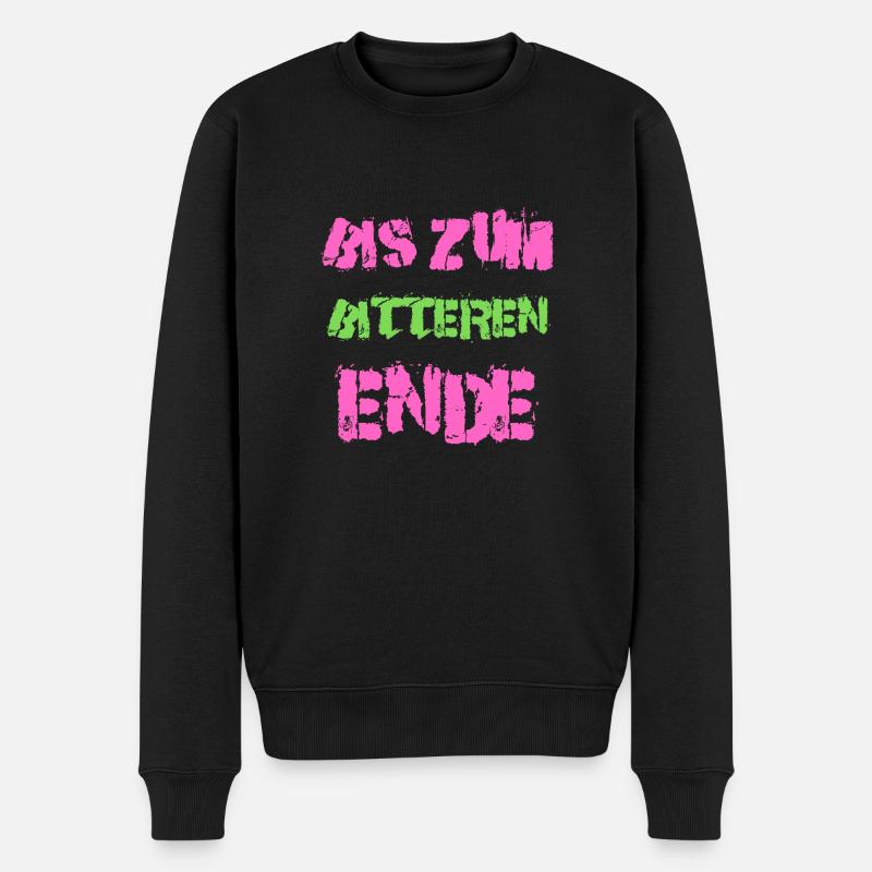 Bis zum bitteren Ende - Männer Premium Bio Pullover - Schwarz
