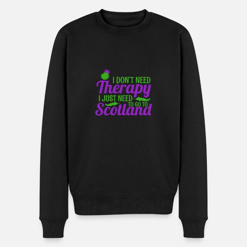 I don’t Need Therapy I Just Need To Go To Scotland - Pull Premium bio Homme - noir