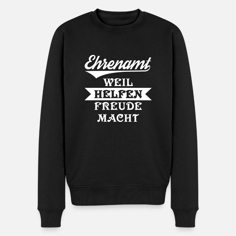 Ehrenamt - Weil helfen Freude macht - Männer Premium Bio Pullover - Schwarz