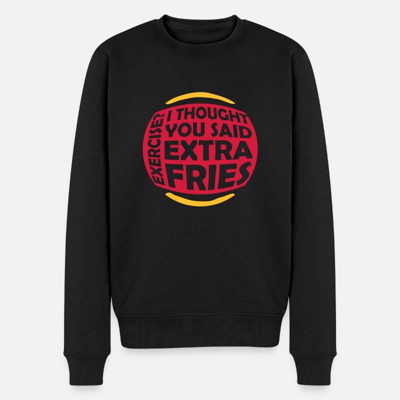 Exercise Extra Fries Zitat - Männer Premium Bio Pullover - Schwarz