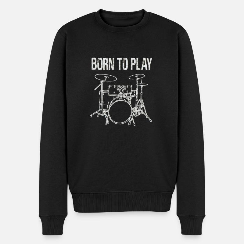 Né pour jouer de la batterie Cadeau de batteur - Pull Premium bio Homme - noir