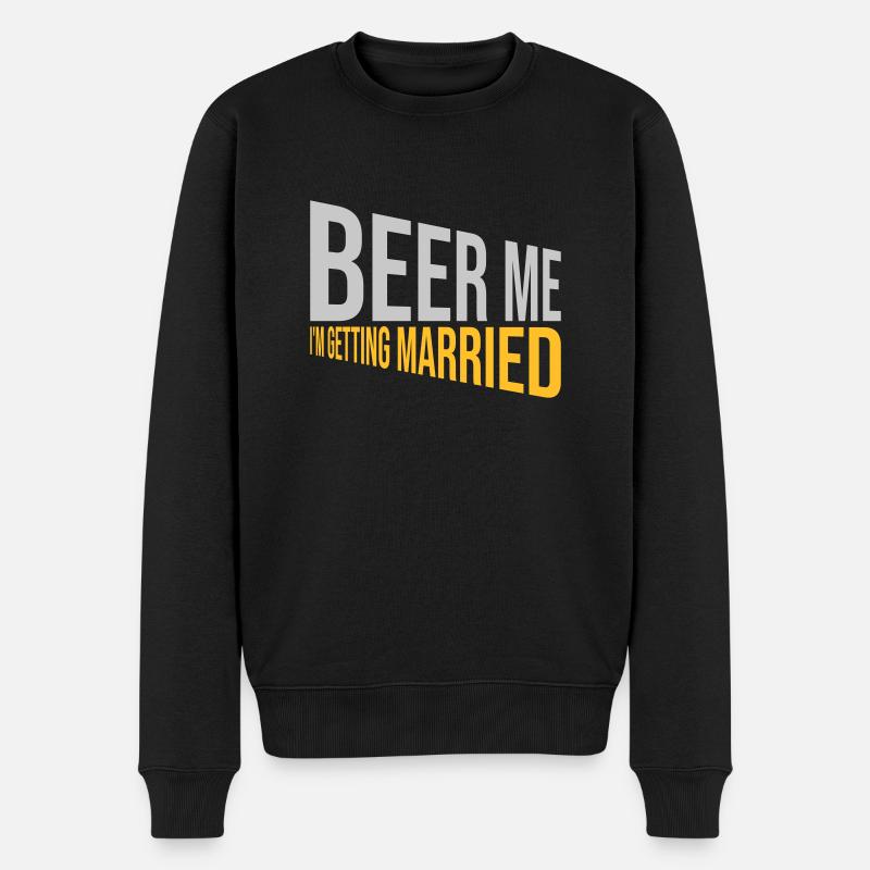 Beer Me Getting Married - Männer Premium Bio Pullover - Schwarz