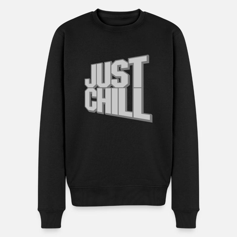 Just Chill Text Logo - Männer Premium Bio Pullover - Schwarz