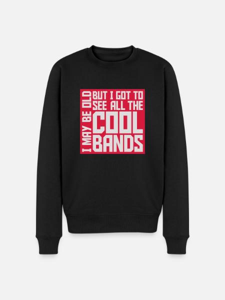 I may be old - Men's Premium Organic Jumper - black