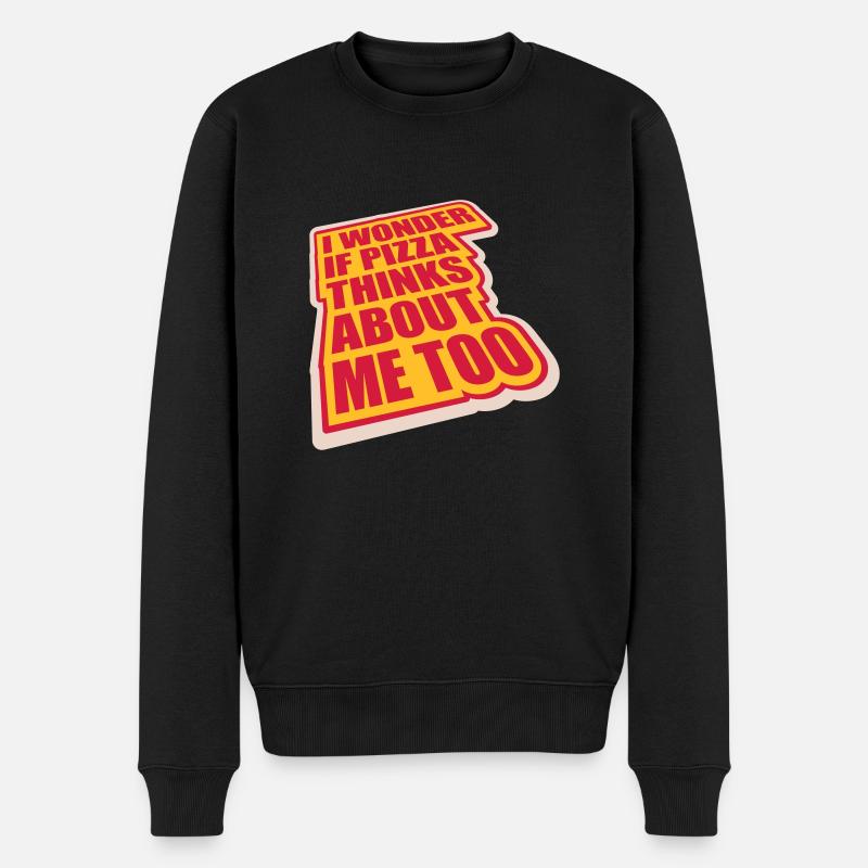 pizza thinks about me - Männer Premium Bio Pullover - Schwarz