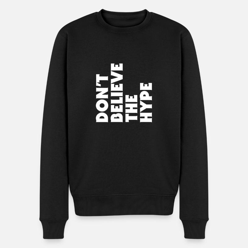 Glauben Sie nicht die - Männer Premium Bio Pullover - Schwarz