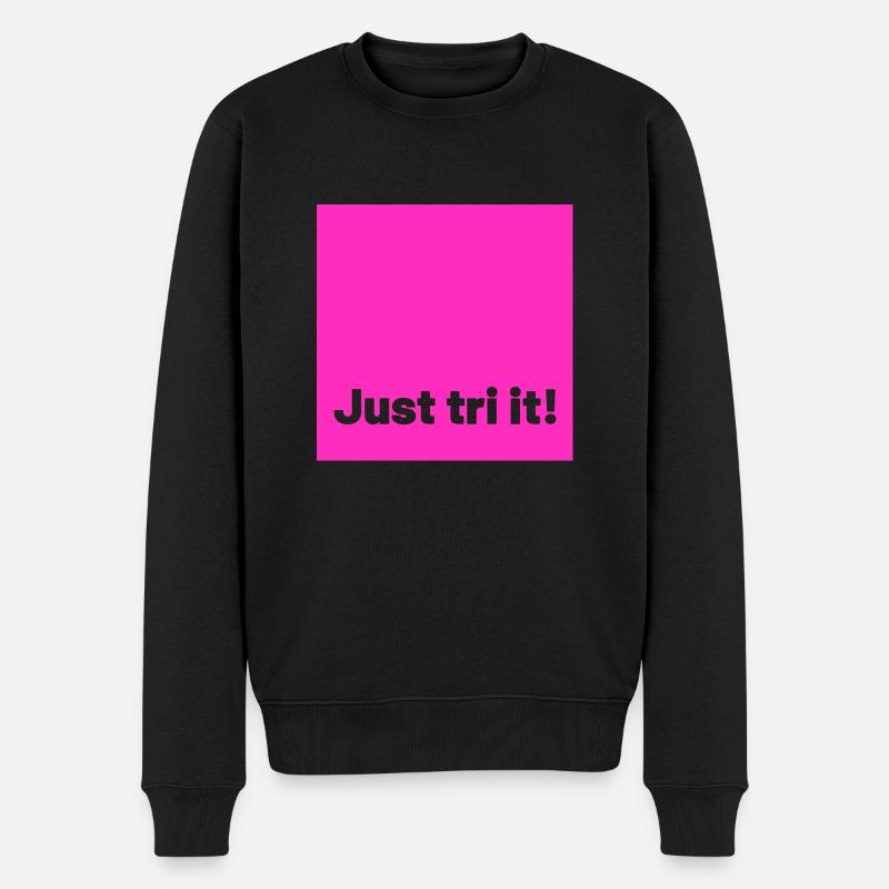 just tri it pink - Männer Premium Bio Pullover - Schwarz