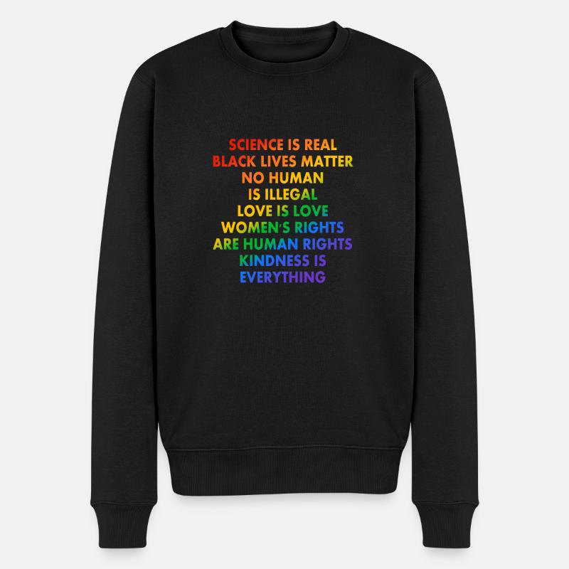Progressive Slogans in den Farben der LGBTQ-Pride-Flagge - Männer Premium Bio Pullover - Schwarz