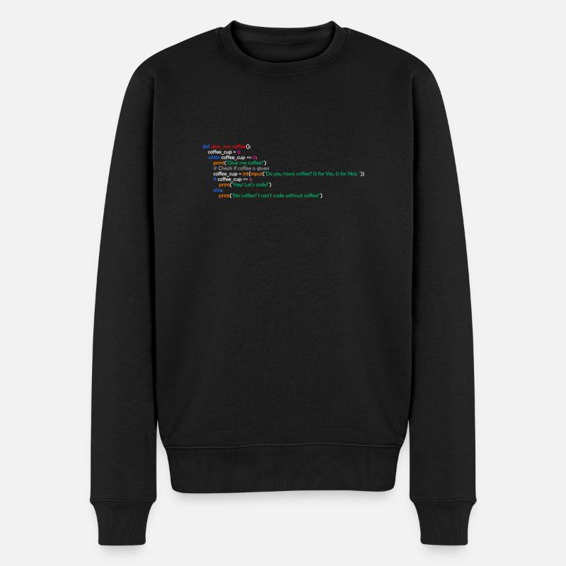 Coffee, Programming, Funny, Coffee - Men's Premium Organic Jumper - black