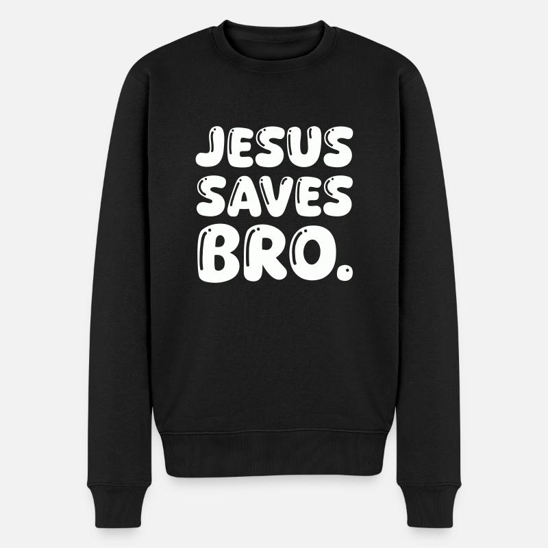 jesus saves bro - Männer Premium Bio Pullover - Schwarz