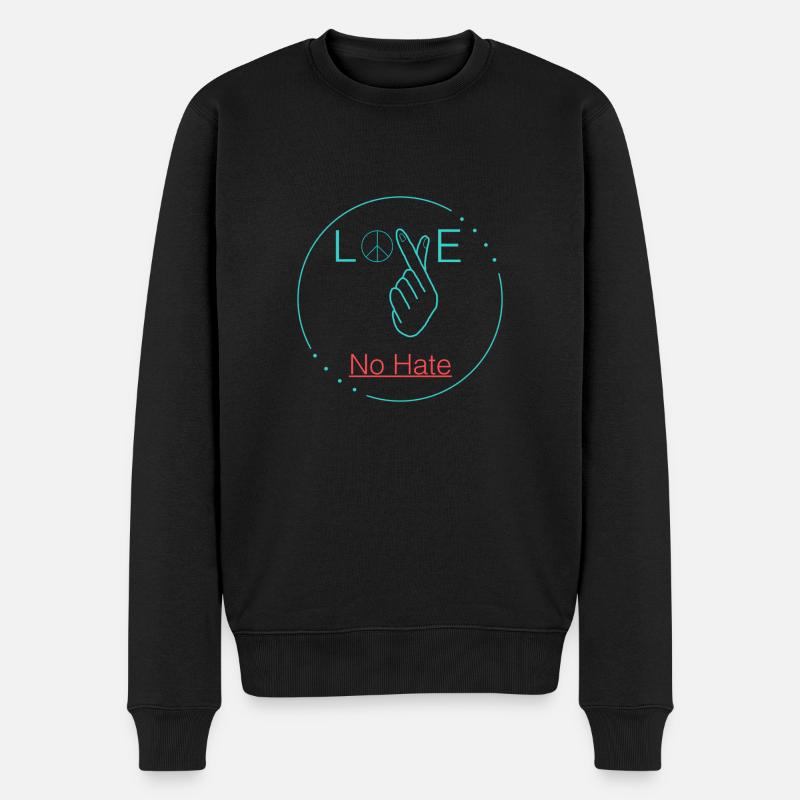 Love No Hate - Männer Premium Bio Pullover - Schwarz