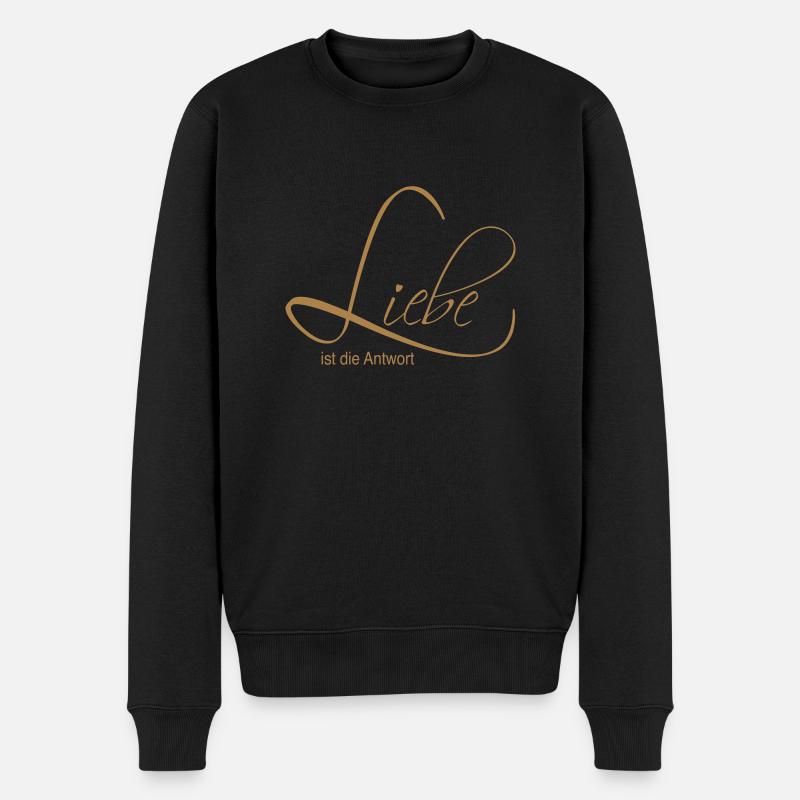 Kleidung mit Liebe ist die Antwort auf alle Fragen - Männer Premium Bio Pullover - Schwarz