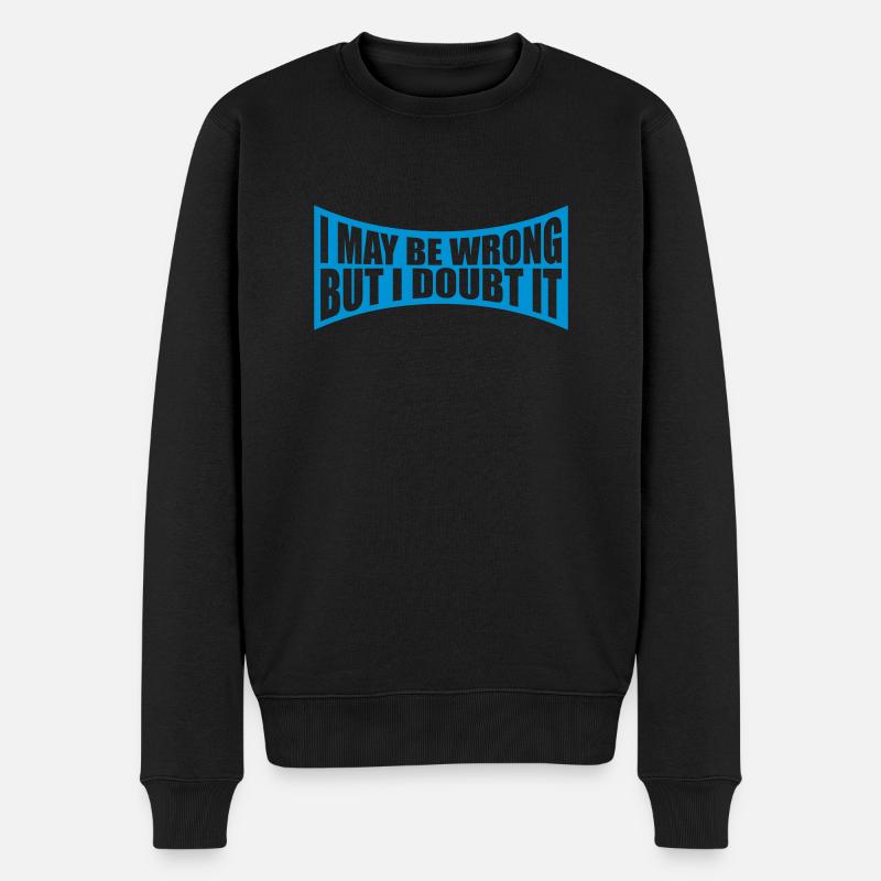 Je peux me tromper - Pull Premium bio Homme - noir