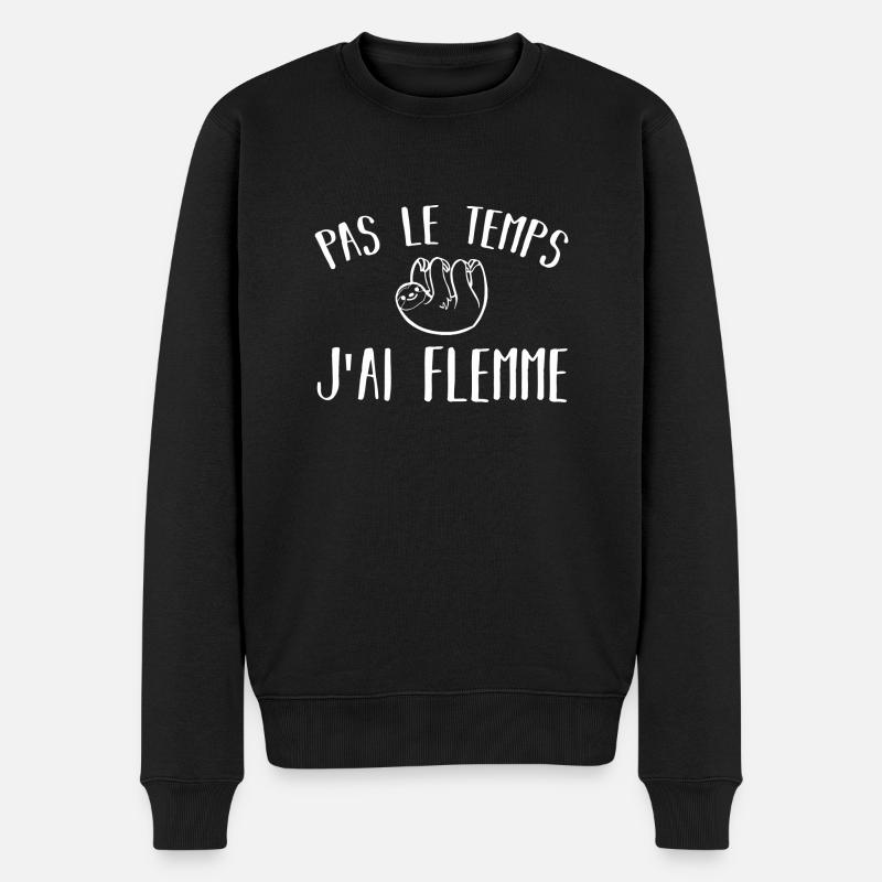 pas le temps j ai flemme - Pull Premium bio Homme - noir
