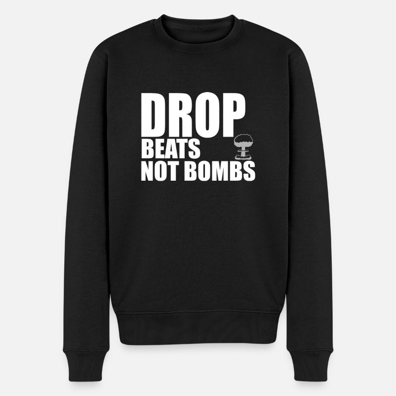 Drop Beats Zitat - Männer Premium Bio Pullover - Schwarz