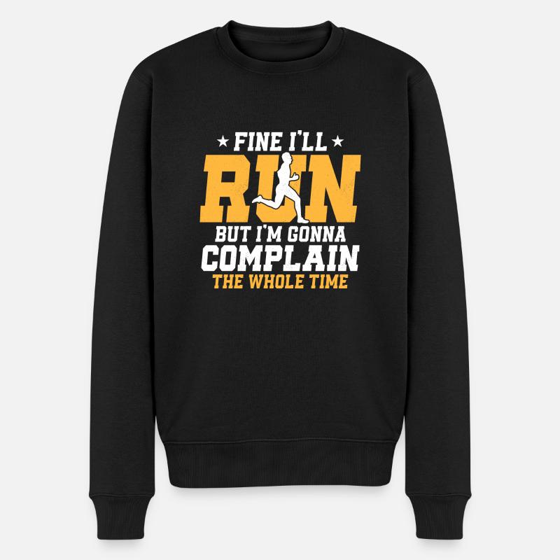 Très bien, je vais courir mais je vais me plaindre de tout Tim - Pull Premium bio Homme - noir