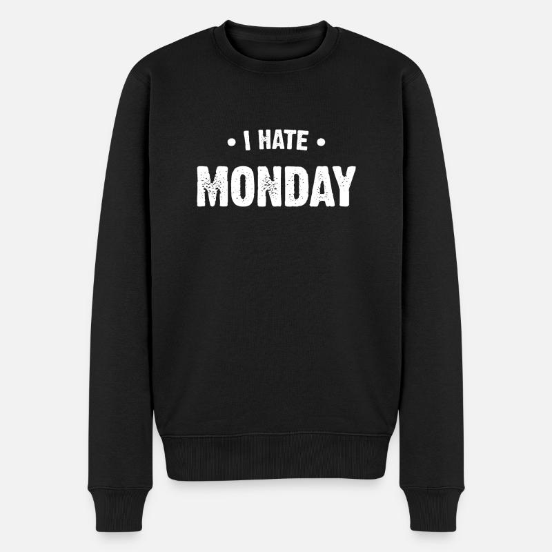 I hate monday - Pull Premium bio Homme - noir