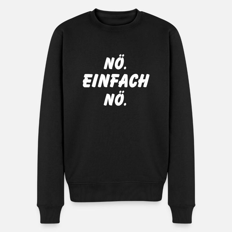 nö einfach nö - Männer Premium Bio Pullover - Schwarz