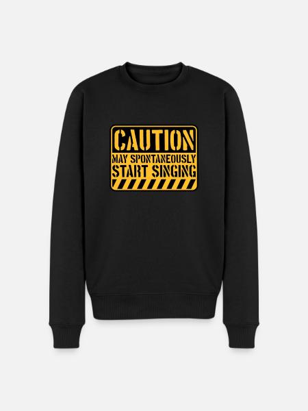 may spontaneously start singing - Men's Premium Organic Jumper - black
