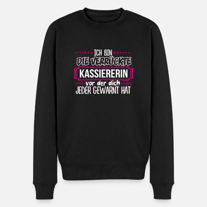KASSIERERIN - Verrückt - Männer Premium Bio Pullover - Schwarz