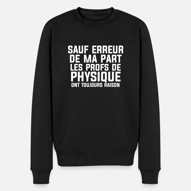 prof de physique - Pull Premium bio Homme - noir