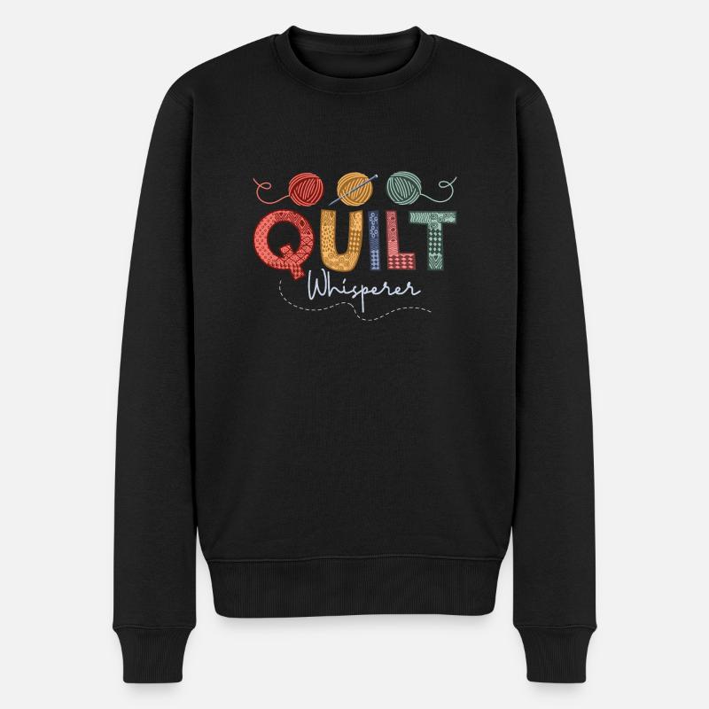 Quilt Whisperer Quilter Quilting - Pull Premium bio Homme - noir
