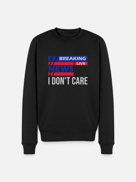 Breaking news don't - Men's Premium Organic Jumper - black