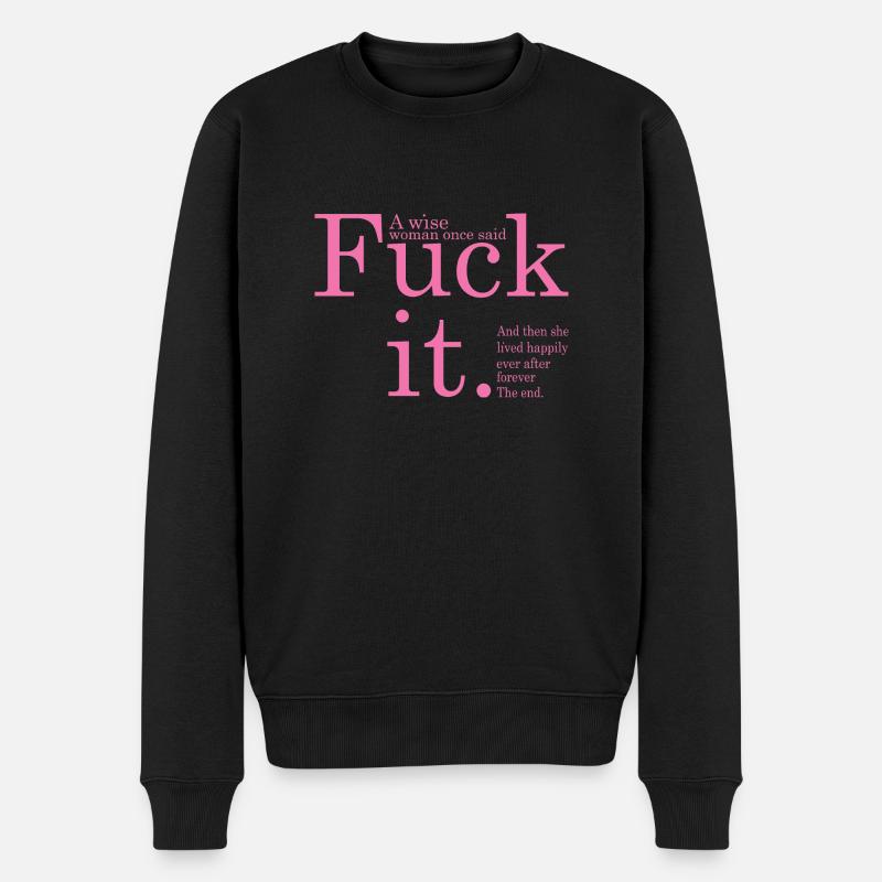 Fick Es In Pink - Männer Premium Bio Pullover - Schwarz